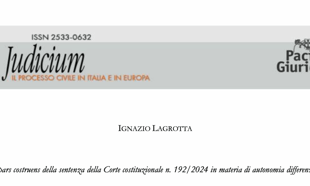 La pars costruens della sentenza della Corte costituzionale n. 192/2024 in materia di autonomia differenziata